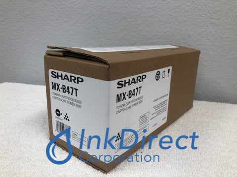 Genuine Sharp MXB47T MX-B47T Toner Cartridge Black MX-B468F MX-B468P Toner Cartridge , Sharp - Multi Function MX-B 468F, 468P